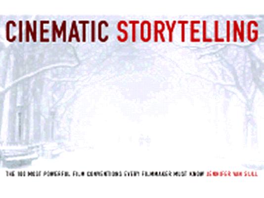 Cinematic Storytelling: The 100 Most Powerful Film Conventions Every Filmmaker Must Know