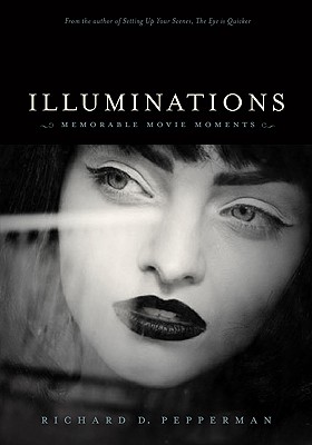 Illuminations: Memorable Movie Moments