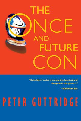 The Once and Future Con