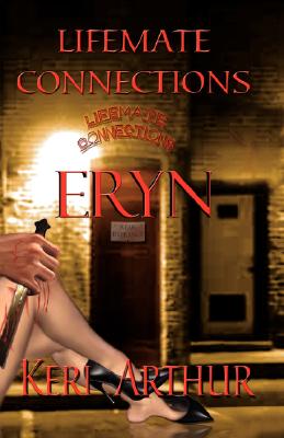 Eryn (LifeMate Connections, Book 1)