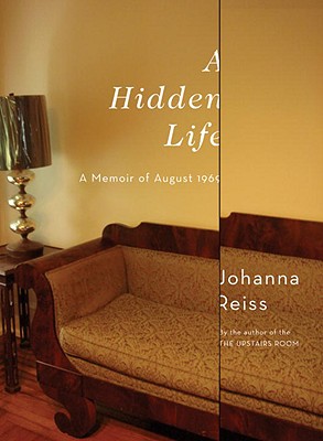 Image for A Hidden Life: A Memoir of August 1969