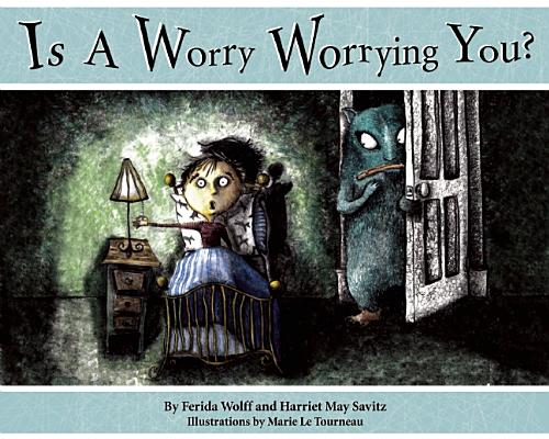Is a Worry Worrying You