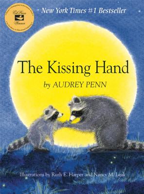 Kissing Hand (with CD) [With CD]