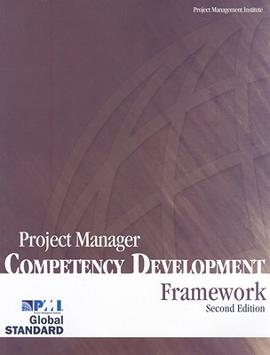 Project Manager Competency Development: Framework