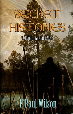 Secret Histories: A Repairman Jack Novel Signed Limited Edition #427/500