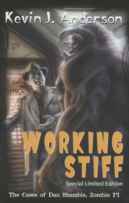 Working Stiff: Special Limited Edition #I/52 Lettered Copies