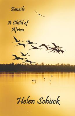 Zenzile: A Child of Africa