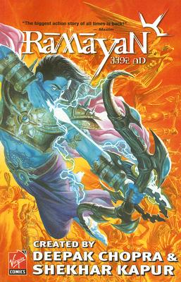 Deepak Chopra & Shekhar Kapur's Ramayan 3392 AD Volume 1: The Mahavinaash Age