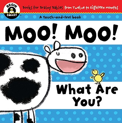Begin Smart Moo! Moo! What Are You