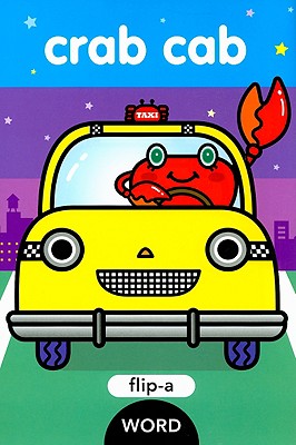 Image for Crab Cab: Flip-a-Word Crab Cab: Flip-a-Word