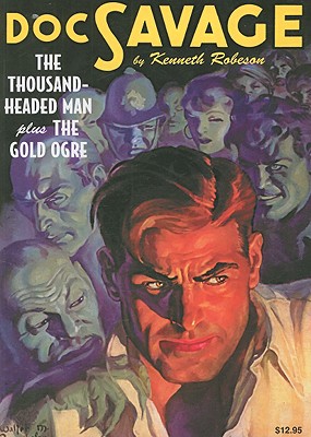 Doc Savage #20: The Thousand-Headed Man & The Gold Ogre