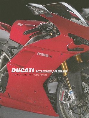 Ducati 1098/1198: The Superbike Redefined