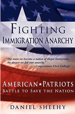 Fighting Immigration Anarchy