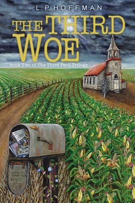 Image for The Third Woe: Book Two of the Third Peril Trilogy The Third Woe: Book Two of the Third Peril Trilogy