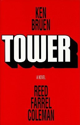 Tower: A Novel