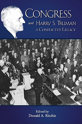 Congress and Harry S. Truman (Truman Legacy Series)