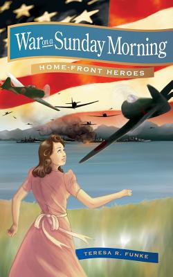 Image for War on a Sunday Morning (Home-Front Heroes) War on a Sunday Morning (Home-Front Heroes)