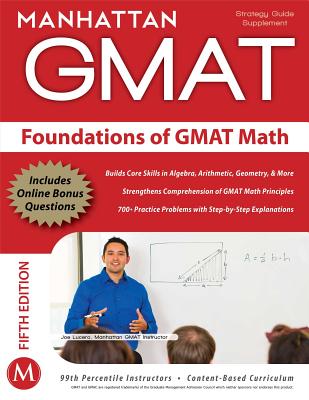 FOUNDATIONS OF GMAT MATH FIFTH EDITION Image for FOUNDATIONS OF GMAT MATH FIFTH EDITION