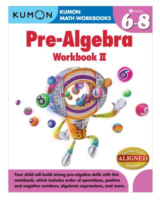Pre-Algebra Workbook II, Grades 6-8