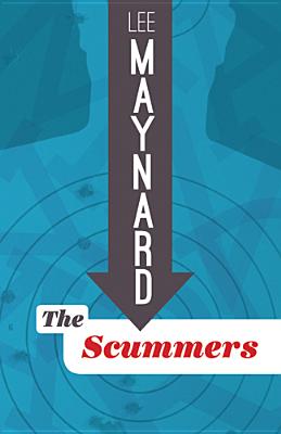 The Scummers (Crum Trilogy)