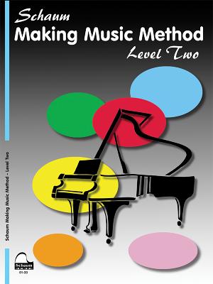 Making Music Method: Level 2 Late Elementary Level