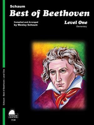 Best of Beethoven: Level 1 Elementary Level (Schaum Publications Best Of)