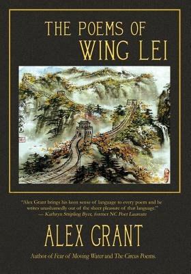The Poems of Wing Lei