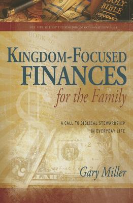 Image for Kingdom-Focused Finances for the Family Kingdom-Focused Finances for the Family