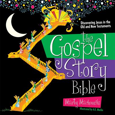 Image for The Gospel Story Bible: Discovering Jesus in the Old and New Testaments