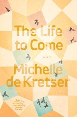 LIFE TO COME, THE A NOVEL