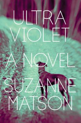 Image for Ultraviolet: A Novel Ultraviolet: A Novel