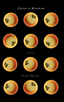 CREAM OF KOHLRABI: STORIES