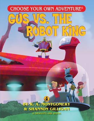 Image for Gus vs. the Robot King Gus vs. the Robot King