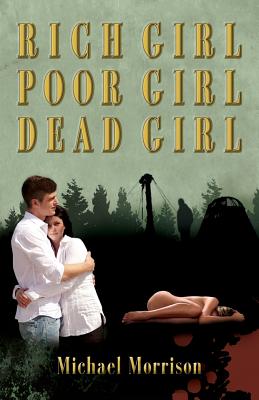 Image for Rich Girl, Poor Girl, Dead Girl