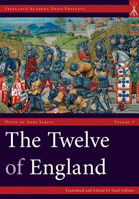 The Twelve of England (Deeds of Arms, 3)