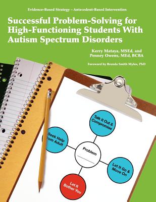 Successful Problem-solving for High-functioning Students With Autism Spectrum Disorder