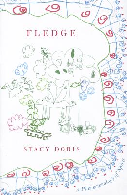 Fledge: A Phenomenology of Spirit