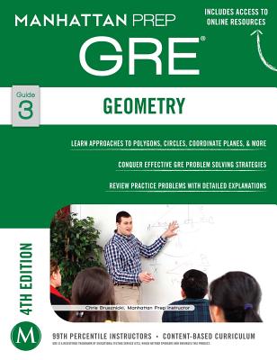 GRE Geometry (Manhattan Prep GRE Strategy Guides)