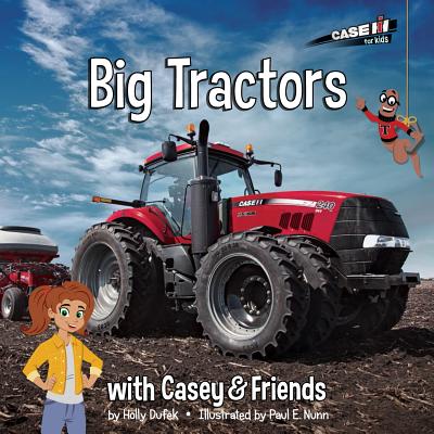 Image for Big Tractors (Casey and Friends) Big Tractors (Casey and Friends)