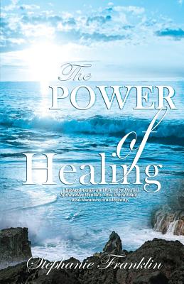 The Power of Healing Image for The Power of Healing