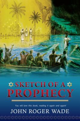 Sketch of a Prophecy