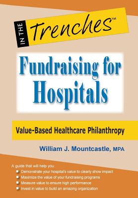 Image for Fundraising for Hospitals: Value-Based Healthcare Philanthropy