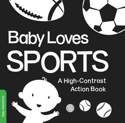 Image for Baby Loves Sports (High-Contrast Books) Baby Loves Sports (High-Contrast Books)