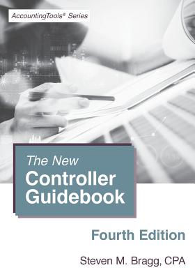 The New Controller Guidebook: Fourth Edition