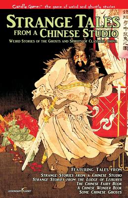 Strange Tales from a Chinese Studio (Candle Game of Weird and Ghostly Stories)