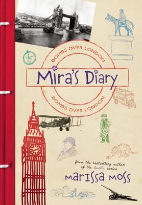 Bombs Over London (Mira's Diary)