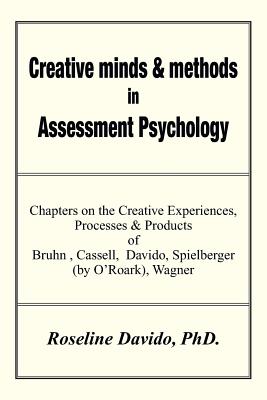 Creative Minds & Methods in Assessment Psychology