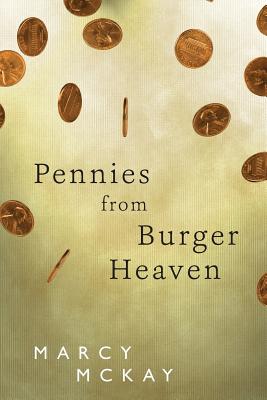 Image for Pennies from Burger Heaven (Copper Daniels) Pennies from Burger Heaven (Copper Daniels)