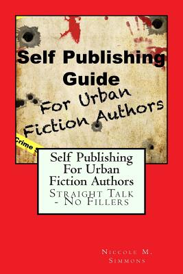 Image for Self Publishing Guide For Urban Fiction Authors
