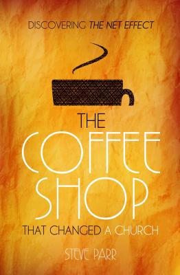 The Coffee Shop that Changed a Church